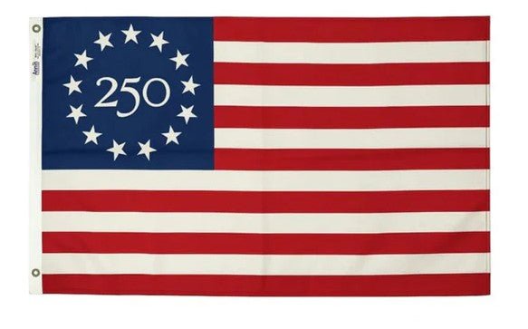 Betsy Ross 250 Flag - Liberty Flag & Specialty