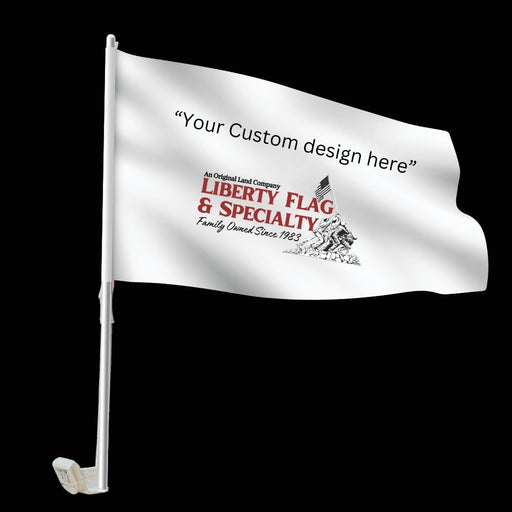 Custom Car Flag - Liberty Flag & Specialty