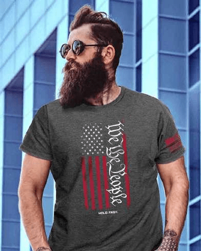 HOLD FAST We the People T-Shirt - Liberty Flag & Specialty