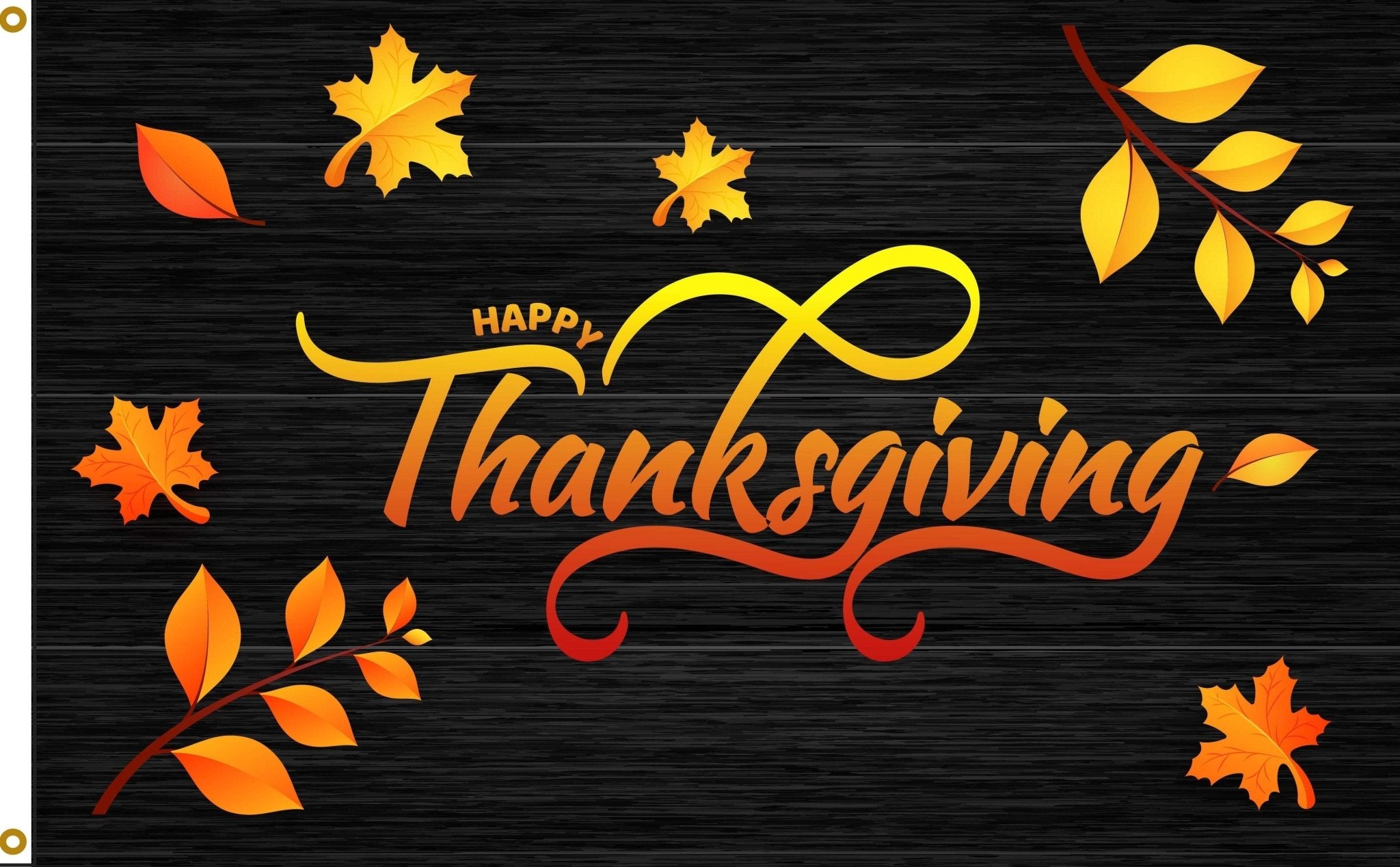 Happy Thanksgiving - Liberty Flag & Specialty