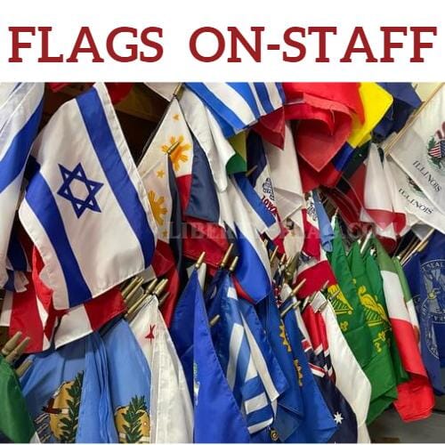 On-Staff Flags - Liberty Flag & Specialty