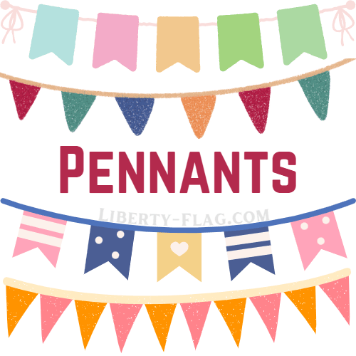 Pennants - Liberty Flag & Specialty