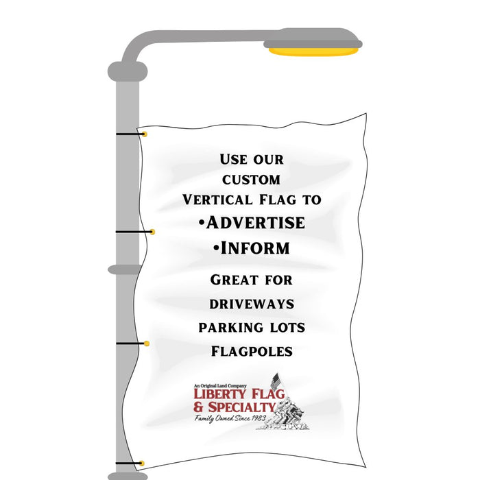 Custom Vertical Flag Liberty Flag & Specialty