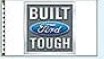 3'x5' Built Ford Tough Flag - Liberty Flag & Specialty